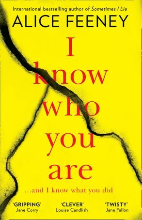 I Know Who You Are by Alice Feeney