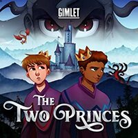 The Two Princes by Ari’el Stachel, Cynthia Erivo, Kevin Christopher Snipes, Mimi O’Donnell, Tonya Pinkins, Ali Stroker, Noah Galvin, Samira Wiley