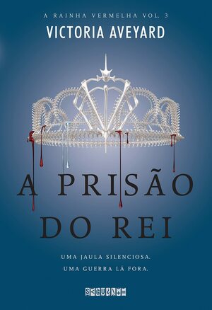 A prisão do rei by Victoria Aveyard