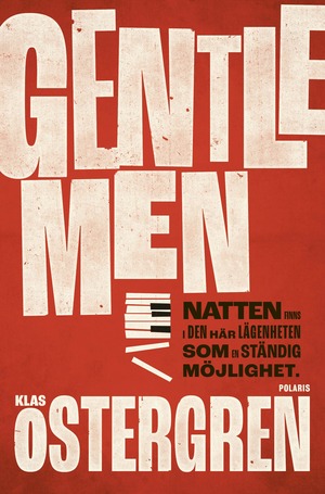 Gentlemen by Klas Östergren