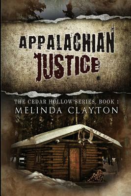 Appalachian Justice by Melinda Clayton