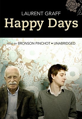 Happy Days by Laurent Graff