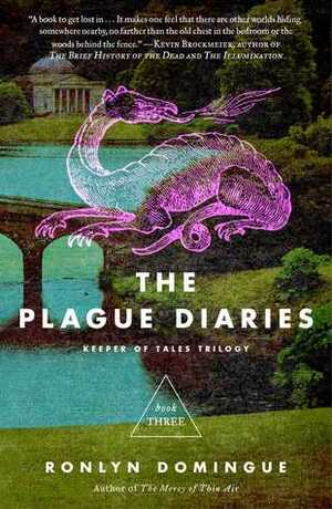 The Plague Diaries by Ronlyn Domingue