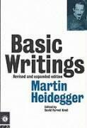 Basic Writings: Martin Heidegger by Heidegger Marti, David Farrell Krell