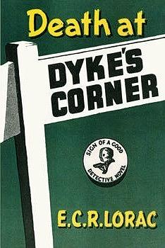 Death at Dyke's Corner by E.C.R. Lorac