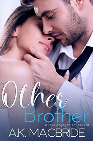 The Other Brother by A.K. MacBride