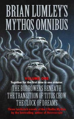Brian Lumley's Mythos Omnibus No 1 by Brian Lumley