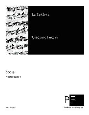 La Bohème by Giacomo Puccini