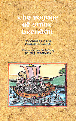 The Voyage of Saint Brendan: Journey to the Promised Land by 