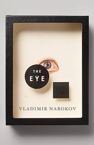 The Eye by Dmitri Nabokov, Vladimir Nabokov