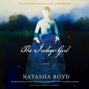 The Indigo Girl by Natasha Boyd