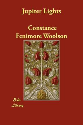 Jupiter Lights by Constance Fenimore Woolson