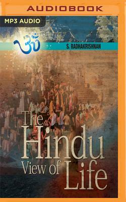 The Hindu View of Life by S. Radhakrishnan