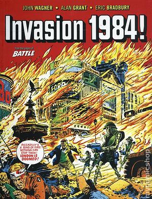 Invasion 1984 by Alan Grant, John Wagner