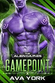 Gamepoint: A SciFi Alien Romance by Ava York