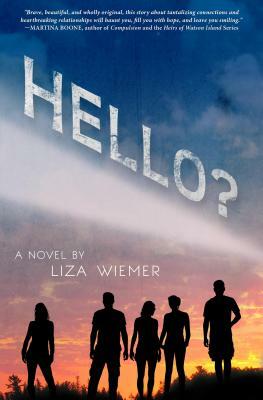 Hello? by Liza Wiemer