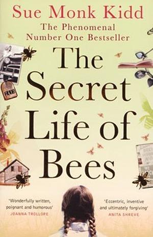 The Secret Life of Bees by Sue Monk Kidd