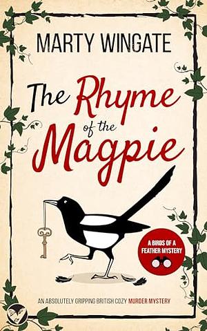 The Rhyme of the Magpie by Marty Wingate