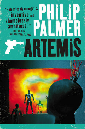 Artemis by Philip Palmer