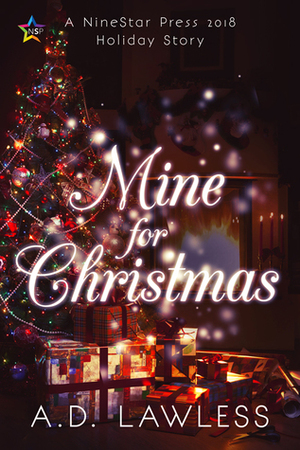 Mine for Christmas by A.D. Lawless