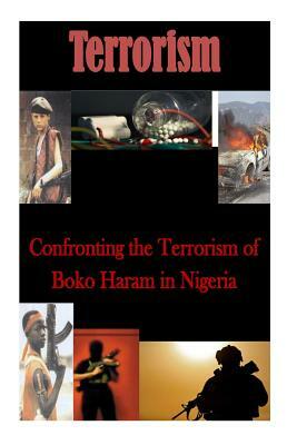 Confronting the Terrorism of Boko Haram in Nigeria by Joint Special Operations University