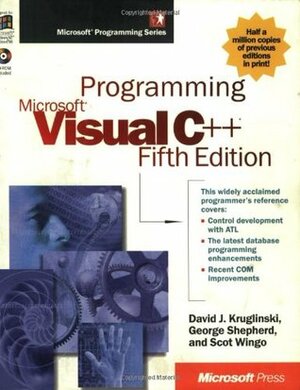 Programming Microsoft Visual C++ by Scot Wingo, David J. Kruglinski, George Shepherd