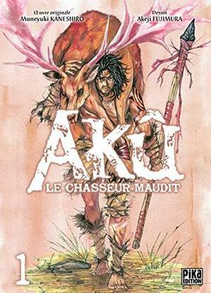 Akû, le chasseur maudit, Tome 1 by Muneyuki Kaneshiro, Akeji Fujimura