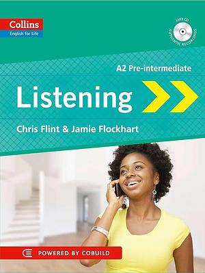 Listening: A2 by Chris Flint, Jamie Flockhart