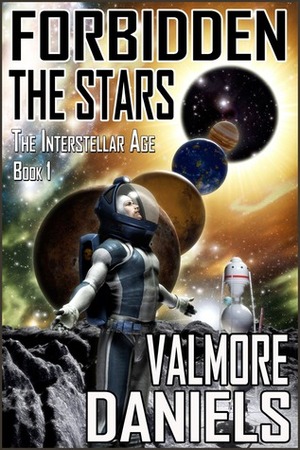 Forbidden the Stars by Valmore Daniels