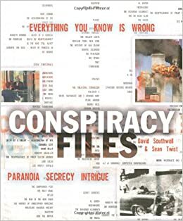 Conspiracy Theories by David Southwell, Sean Twist