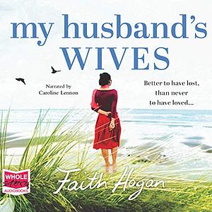 My Husband's Wives by Faith Hogan