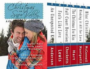 Christmas in Snow Valley by Kimberley Montpetit, Jeanette Lewis, Cami Checketts, Taylor Hart, Lucy McConnell, Cindy Roland Anderson