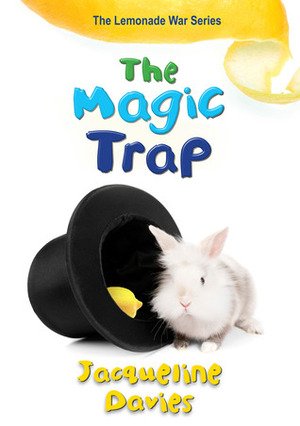 The Magic Trap, Volume 5 by Jacqueline Davies