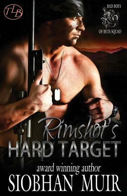 Rimshot's Hard Target by Siobhan Muir