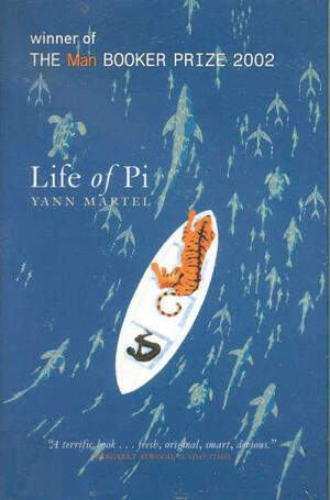 Life of Pi by Yann Martel