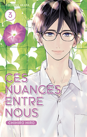 Ces nuances entre nous T.3 by Chihiro Hiro