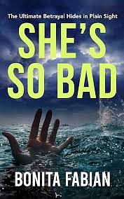 She's So Bad by Bonita Fabian