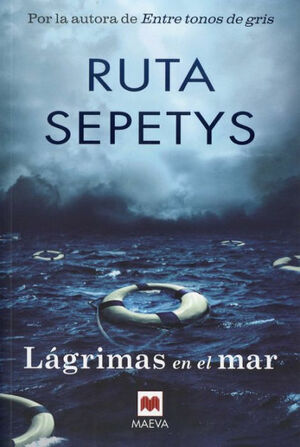 Lágrimas en el mar by Ruta Sepetys