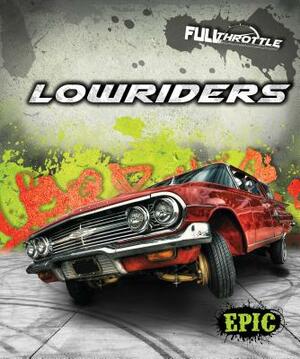 Lowriders by Thomas K. Adamson