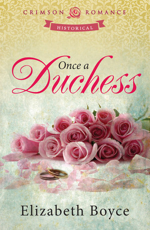 Once a Duchess by Elizabeth Boyce