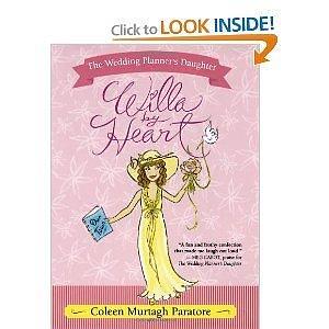 Willa by Heart, The Wedding Planner's Daughter by Coleen Murtagh Paratore, Barbara McGregor