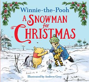 Winnie-The-Pooh a Snowman for Christmas by Disney