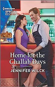 Home for the Challah Days by Jennifer Wilck