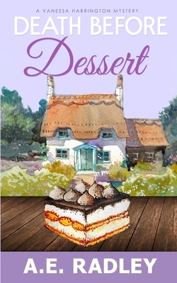 Death Before Dessert by Amanda Radley