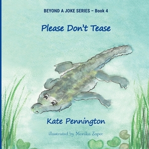 Please Don't Tease by Kate Pennington
