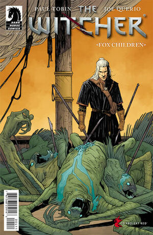 The Witcher: Fox Children #4 by Joe Querio, Paul Tobin, Carlos Badilla