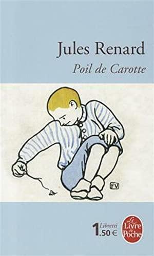 Poil de carotte by Jules Renard