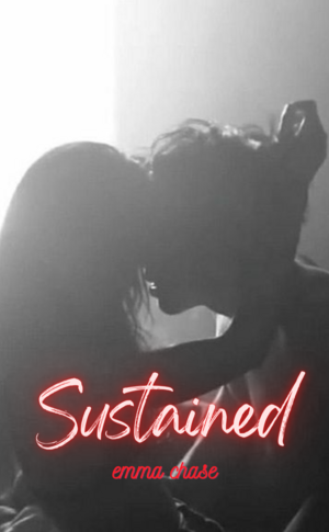 Sustained by Emma Chase