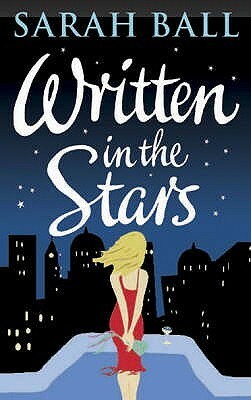 Written In The Stars by Sarah Ball, Sarah Harris