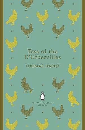 Tess of the D'Urbervilles by Thomas Hardy